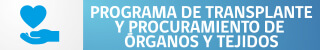 Programa Trasplante y Procuramiento de Órganos y Tejidos